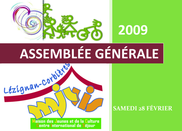 ASSEMBLEE GENERALE 2009 : Le programme ASSEMBLEE GENERALE 2009 : Le programme