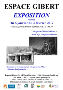 Le club photo de la MJC et la Mémoire Lézignanaise exposent à la Maison Gibert Le club photo de la MJC et la Mémoire Lézignanaise exposent à la Maison Gibert