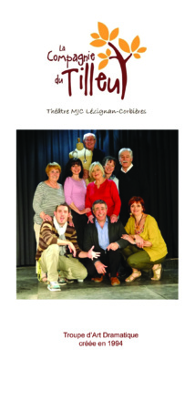 THÉÂTRE LA COMPAGNIE DU TILLEUL THÉÂTRE LA COMPAGNIE DU TILLEUL