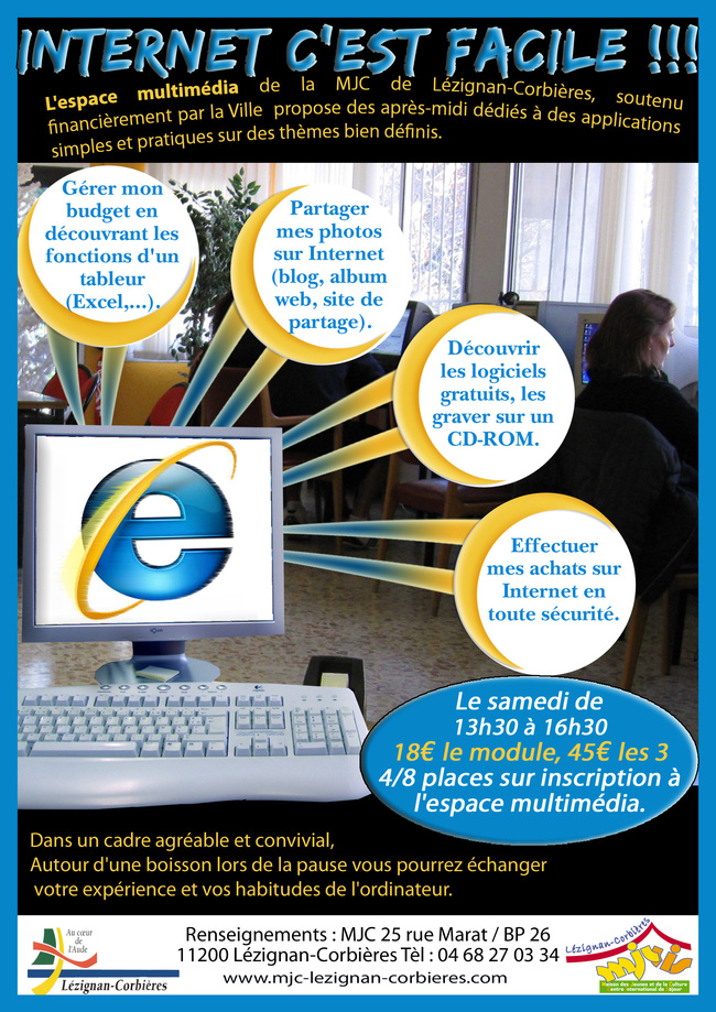 INTERNET, FACILE !!! - ATTENTION PREMIER MODULE LE SAMEDI 19 JUIN 2010