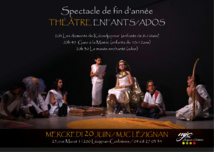 THEATRE >> MERCREDI 20 JUIN spectacle de fin d'année THEATRE >> MERCREDI 20 JUIN spectacle de fin d'année