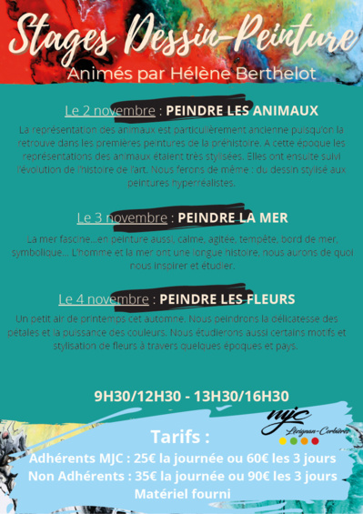Stage dessin-peinture, les 02, 03 et 04/11 Stage dessin-peinture, les 02, 03 et 04/11