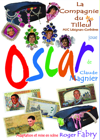 14&15 Novembre 2014 >> "OSCAR" par la Compagnie du Tilleul