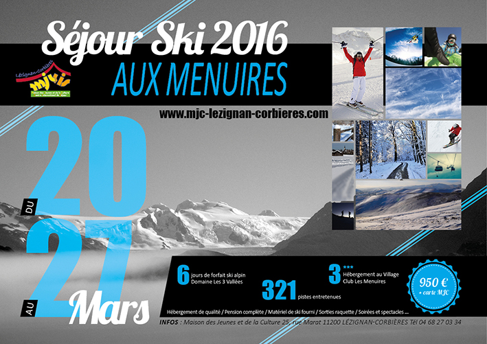 Séjour ski aux Menuires >> du 20 au 27 Mars 2016