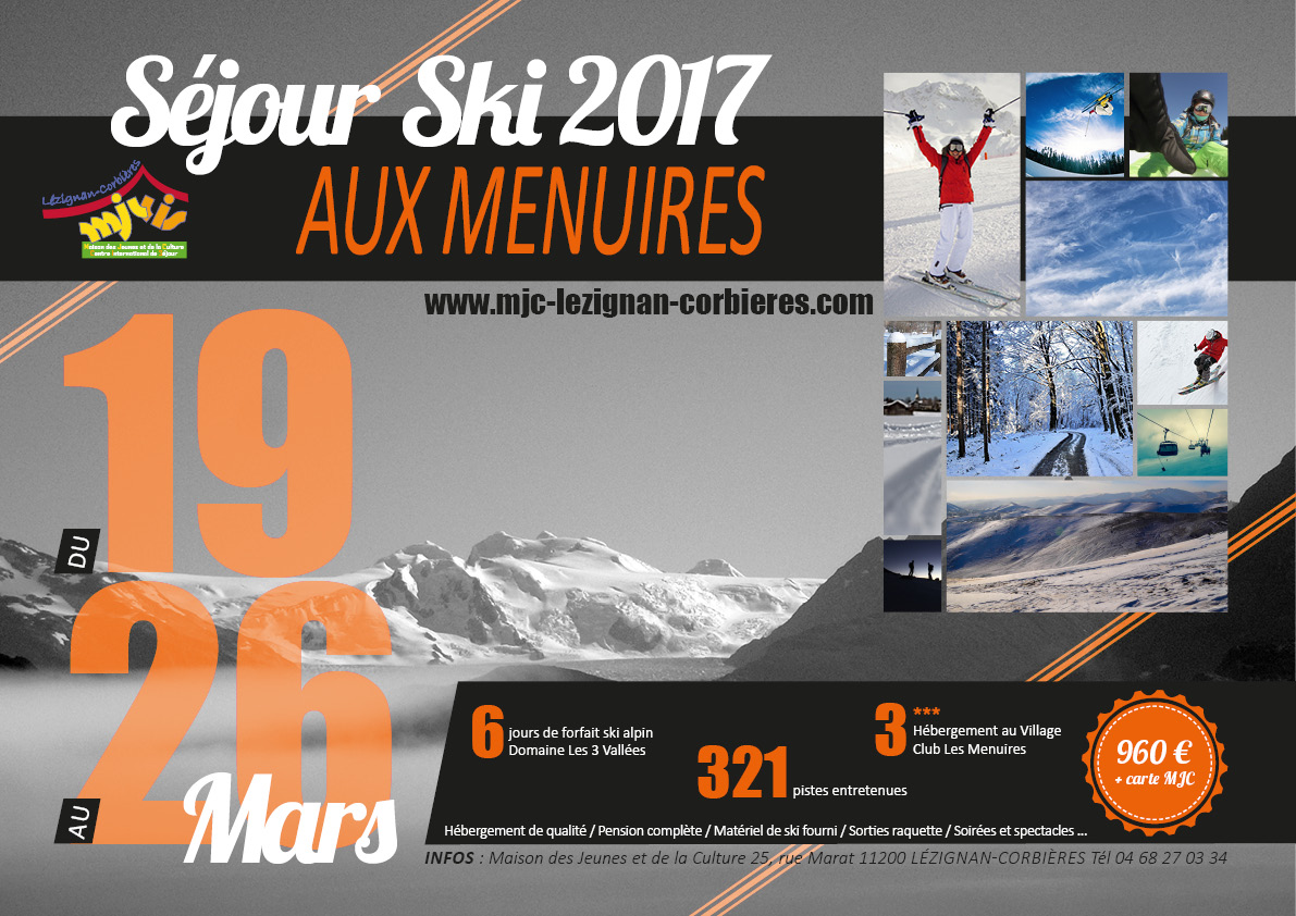 Du 19 au 26 Mars 2017 >> Séjour ski aux Menuires