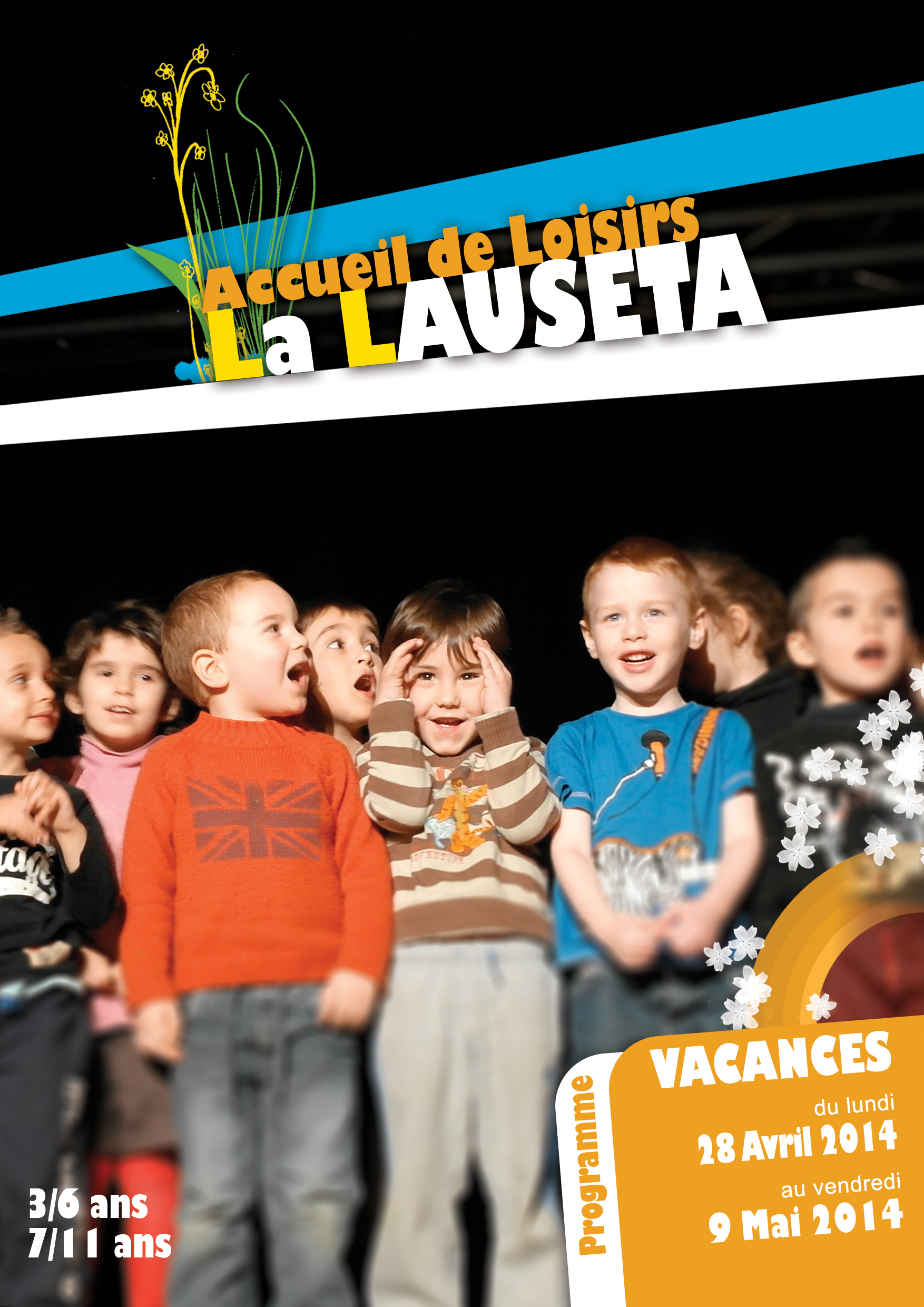 Accueil de Loisirs La Lauseta >> programme des vacances de Pâques 2014 Accueil de Loisirs La Lauseta >> programme des vacances de Pâques 2014