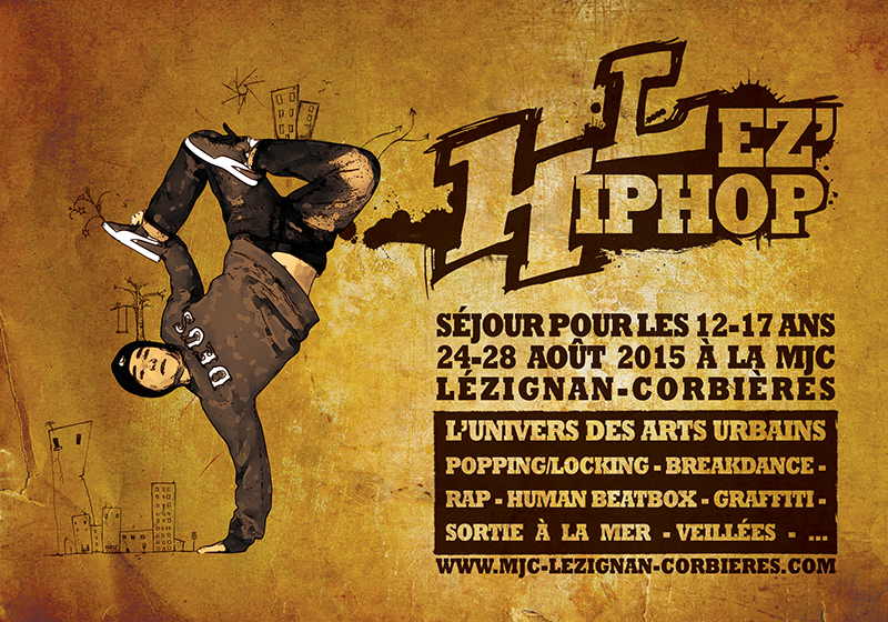 Séjour Lez'hip-hop >> du 24 au 28 Août 2015