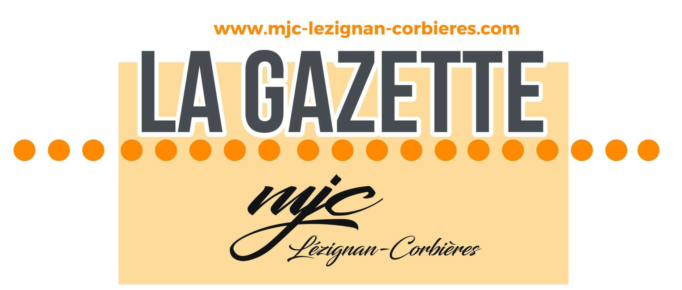LA GAZETTE | Mars 2024 LA GAZETTE | Mars 2024