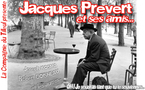 Cabaret "Prévert et ses amis..."  Cabaret "Prévert et ses amis..."