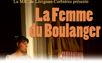 ERRATUM > Représentations "La Femme du Boulanger" annulées et remplacées...