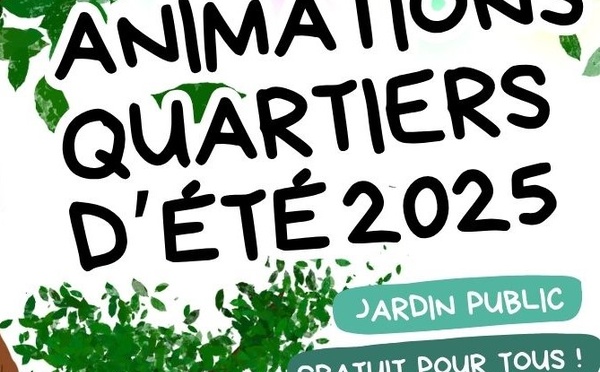 La MJC prend ses Quartiers d'été !
